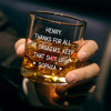 Thanks For All The Good Things - Couple Personalized Custom Whiskey Glass - Gift For Husband Wife, Anniversary