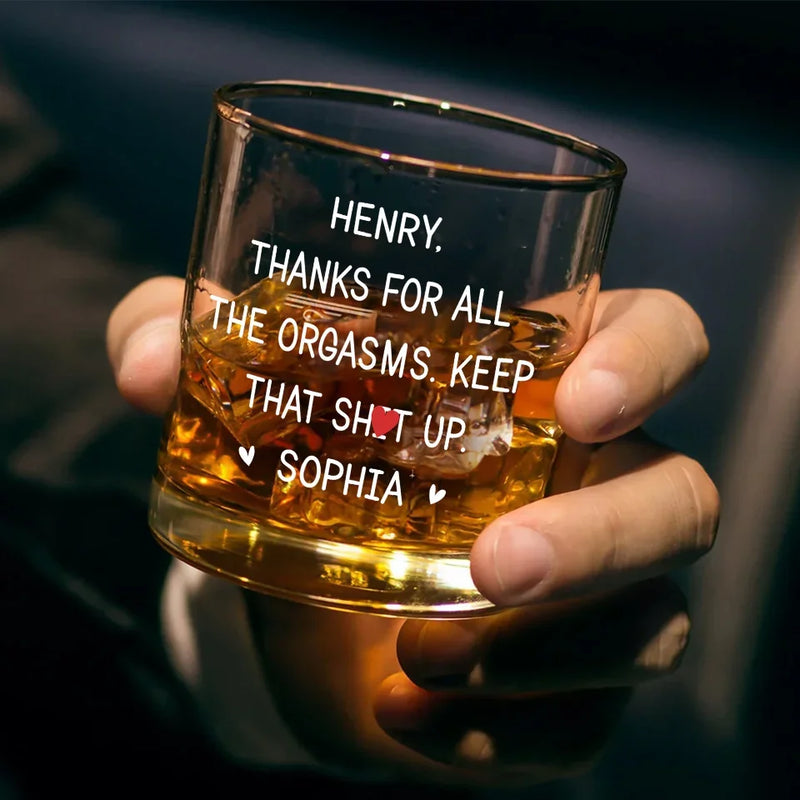 Thanks For All The Good Things - Couple Personalized Custom Whiskey Glass - Gift For Husband Wife, Anniversary