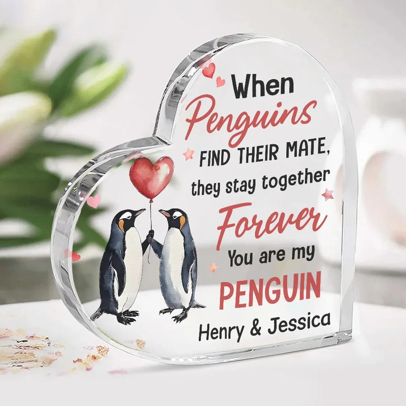 You’re My Penguin For Life - Couple Personalized Custom Heart Shaped Acrylic Plaque - Gift For Husband Wife, Anniversary