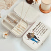 You Will Always Have Me - Family Personalized Custom Jewelry Case - Gift For Mom, Daughter