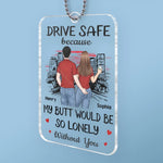 Custom Name Funny Drive Safe Couple Gifts - Personalized Car Ornament