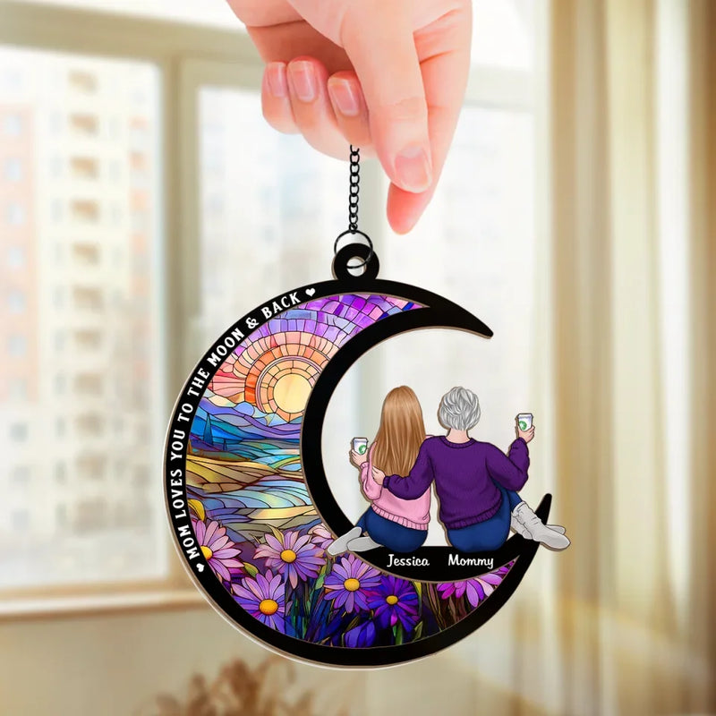 A Mom’s Love, A Daughter’s Joy - Family Personalized Window Hanging Suncatcher Ornament - Gift For Mom, Daughter