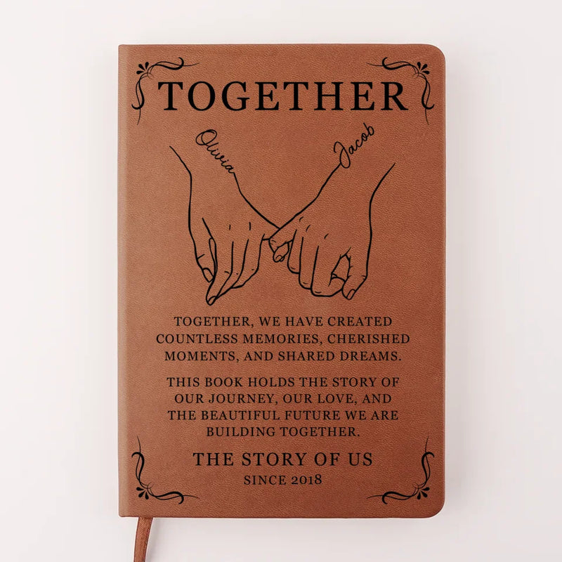 Holding Hands, We Hold The Future - Couple Personalized Custom Leather Journal - Gift For Husband Wife, Anniversary