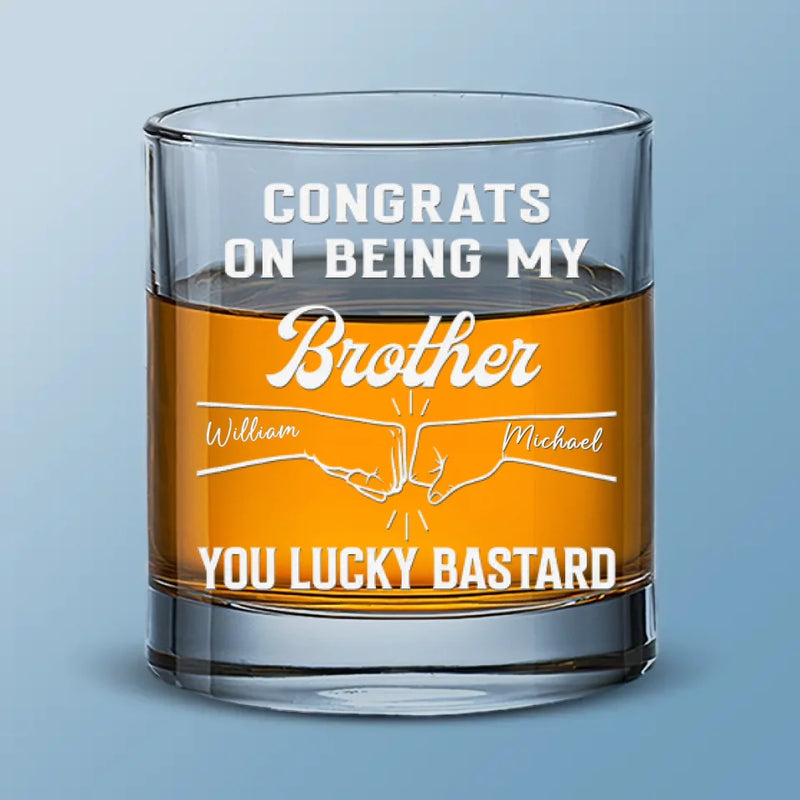 Custom Name Brother Gifts - Personalized Whiskey Glass