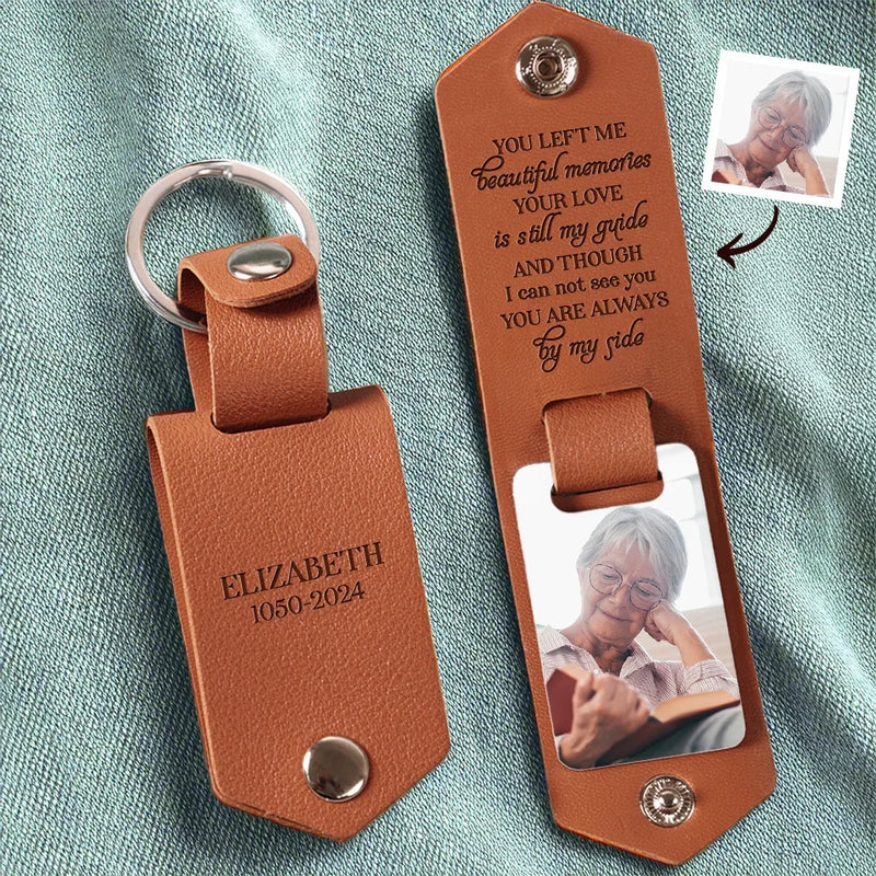 Custom Photo You Left Me Beautiful Memories - Memorial Personalized Custom Engraved Leather Keychain - Sympathy Gift For Family Members