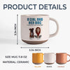 A Bond That Can't Be Broken - Dog Personalized Custom Printed Pottery Mug - Gift For Pet Owners, Pet Lovers