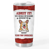 Pets Make Life Beautiful - Dog & Cat Personalized Custom 3D Inflated Effect Printed Tumbler - Gift For Pet Owners, Pet Lovers