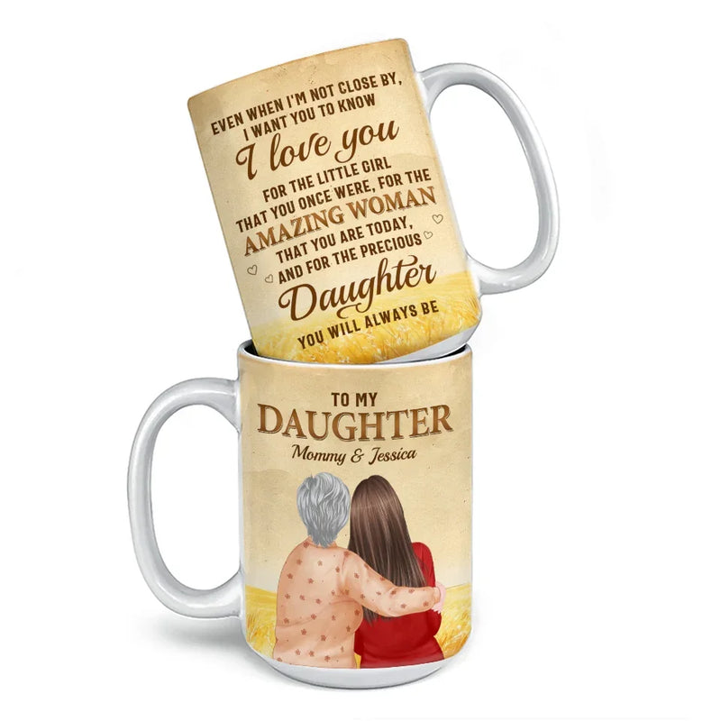 Forever My Precious Daughter - Family Personalized Custom Mug - Gift For Mom, Daughter