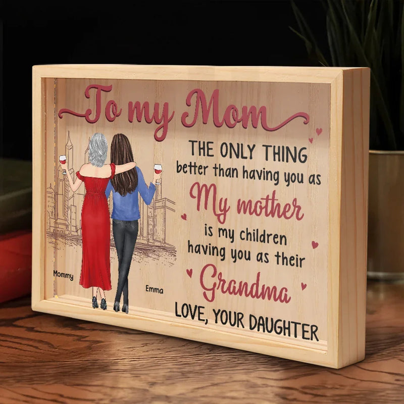 A Mother’s Love, A Grandmother’s Wisdom - Family Personalized Custom Frame Light Box - Gift For Mom, Grandma