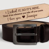 You’re My Forever And Always - Couple Personalized Custom Engraved Leather Belt - Gift For Husband Wife, Anniversary
