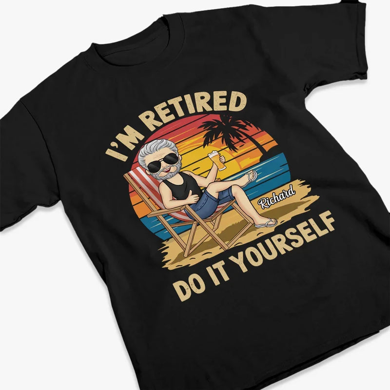 I'm Not Available From Now On - Personalized Custom Unisex T-shirt, Premium T-shirt, Hoodie - Appreciation, Retirement Gift For Coworkers, Work Friends, Colleagues, Family Members