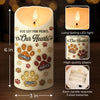 You Left Paw Prints On Our Hearts - Memorial Personalized Custom 3D Inflated Effect Printed LED Candle - Sympathy Gift, Christmas Gift For Pet Owners, Pet Lovers
