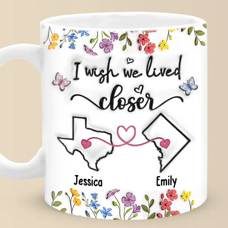 Long Distance Real Friendship Transcends Time And Space - Bestie Personalized Custom 3D Inflated Effect Printed Mug - Gift For Best Friends, BFF, Sisters
