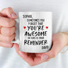 You Are Awesome So This Is Your Reminder - Couple Personalized Custom Mug - Gift For Husband Wife, Anniversary