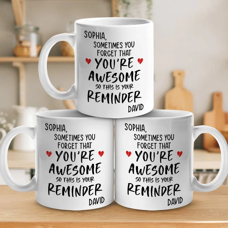 You Are Awesome So This Is Your Reminder - Couple Personalized Custom Mug - Gift For Husband Wife, Anniversary