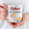 Retired Under New Management - Dog Personalized Custom Mug - Appreciation, Retirement Gift For Coworkers, Work Friends, Colleagues, Family Members, Pet Owners, Pet Lovers