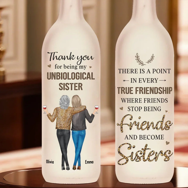 Friends Stop Being Friends And Become Sisters - Bestie Personalized Custom Bottle Lamp - Gift For Best Friends, BFF, Sisters