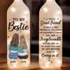 Truly Great Friends Are Hard To Find, Difficult To Leave - Bestie Personalized Custom Bottle Lamp - Gift For Best Friends, BFF, Sisters