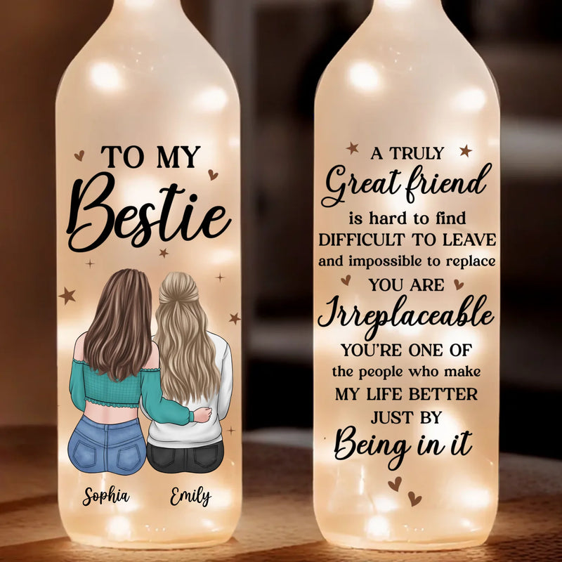 Truly Great Friends Are Hard To Find, Difficult To Leave - Bestie Personalized Custom Bottle Lamp - Gift For Best Friends, BFF, Sisters