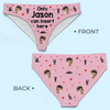 Custom Photo I Licked It So It's Mine - Couple Personalized Women Briefs - Gift For Husband Wife, Anniversary