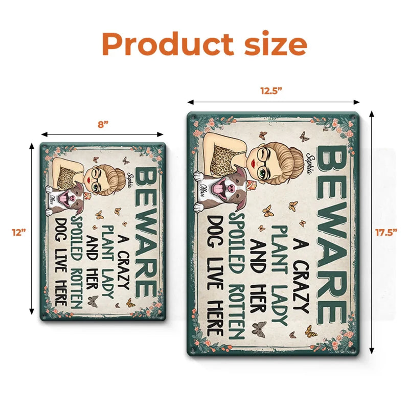 A Crazy Plant Lady - Dog Personalized Custom Home Decor Metal Sign - House Warming Gift For Pet Owners, Pet Lovers