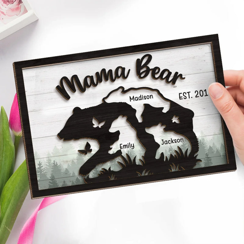 A Mama Bear Loves With Fire And Strength - Family Personalized Custom 2-Layered Wooden Plaque With Stand - Gift For Mom, Grandma