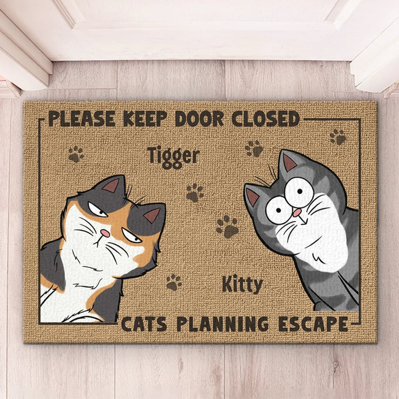 Keep Door Closed, Cats Planning Escape - Cat Personalized Custom Home Decor Decorative Mat - House Warming Gift For Pet Owners, Pet Lovers