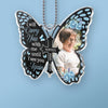 Custom Photo Carry You Wherever I Go - Memorial Personalized Custom Car Ornament - Acrylic Custom Shaped - Sympathy Gift For Family Members