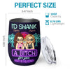 I’d Share My Snacks With You - Bestie Personalized Custom Wine Tumbler - Gift For Best Friends, BFF, Sisters