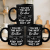 You're The Best Brother - Family Personalized Custom Black Mug - Gift For Family Members