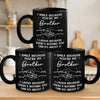 I Smile Because You Are My Brother - Family Personalized Custom Black Mug - Gift For Family Members