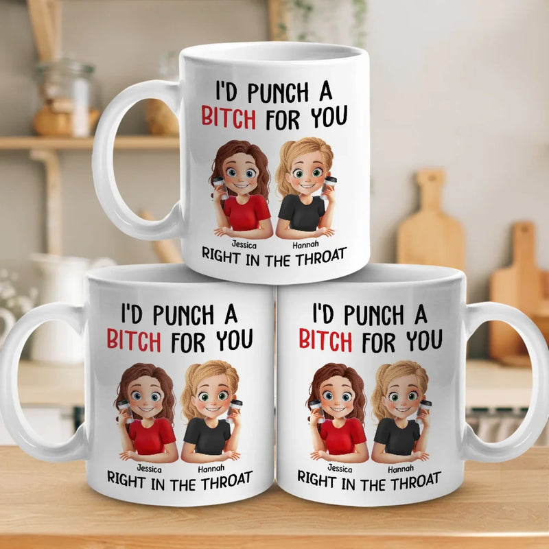 I’d Do The Unthinkable For You - Bestie Personalized Custom Mug - Gift For Best Friends, BFF, Sister