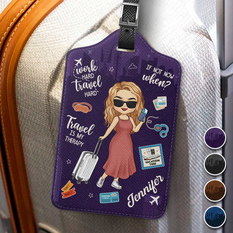 Work Hard, Travel Harder - Travel Personalized Custom Luggage Tag - Holiday Vacation Gift, Gift For Adventure Travel Lovers