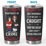 Custom Name Partners in Crime Gifts for Best Friends - Personalized Tumbler