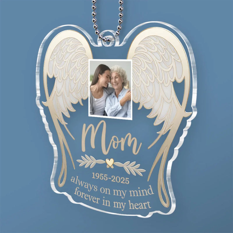 Custom Photo You’re Gone But Never Forgotten, Always On My Mind - Memorial Personalized Custom Car Ornament - Acrylic Custom Shaped - Sympathy Gift For Family Members