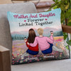 Mother And Daughter, An Eternal Link - Family Personalized Custom Pillow - Gift For Mom, Daughter