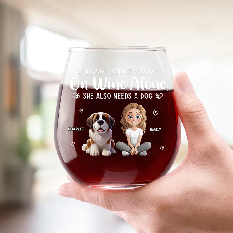 All I Need Is Wine And My Dog - Dog Personalized Custom Wine Glass - Gift For Pet Owners, Pet Lovers