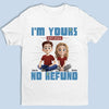 You’re My Happily Ever After - Couple Personalized Custom Unisex T-shirt, Premium T-shirt, Hoodie - Gift For Husband Wife, Anniversary