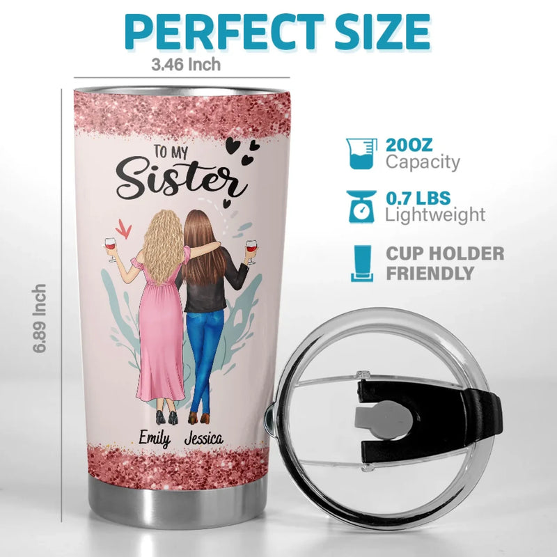 The Sister Of My Soul - Bestie Personalized Custom Tumbler -  Gift For Best Friends, BFF, Sisters