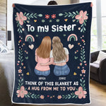 Custom Name Sister Hug Gifts - Personalized Blanket