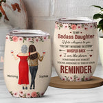 Custom Name Badass Daughter Mother Daughter Gifts - Personalized Wine Tumbler