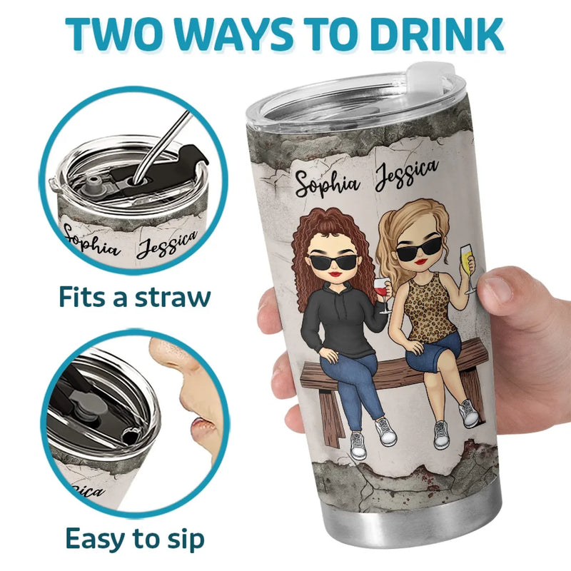 Having A Sister Means You Always Have Backup - Bestie Personalized Custom Tumbler -  Gift For Best Friends, BFF, Sisters