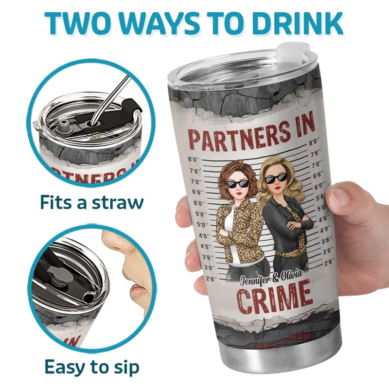 Custom Name Partners in Crime Gifts for Friends - Personalized Tumbler