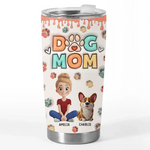 Custom Name Dog Mom Gifts for Pet Lovers - Personalized Tumbler
