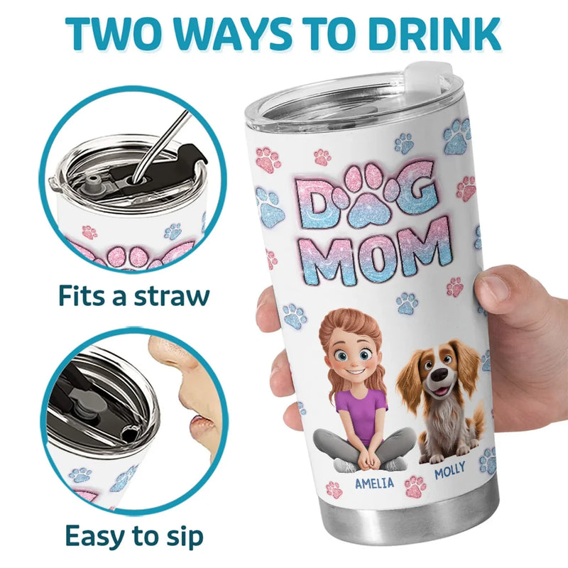 Custom Name Dog Mom Gifts for Women - Personalized Tumbler