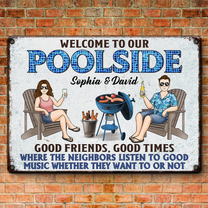 Splash, Sip, And Stay A While - Couple Personalized Custom Home Decor Metal Sign - House Warming Gift For Yourself, Husband Wife, Best Friends, Family Members