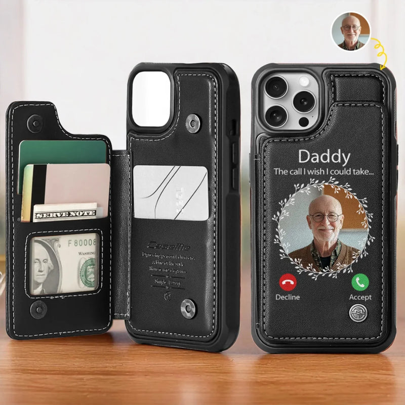 Custom Photo The Call I Wish I Could Take - Memorial Personalized Custom Leather Flip Wallet Phone Case - Sympathy Gift For Family Members