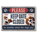 Custom Name Dog Gate Reminder - Personalized Metal Sign
