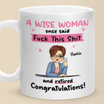 Custom Name Funny Retirement Gifts for Women - Personalized Mugs