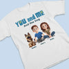 Only You, Me And Happy Tails - Couple Personalized Custom Unisex T-shirt, Premium T-shirt, Hoodie - Gift For Husband Wife, Anniversary, Pet Owners, Pet Lovers